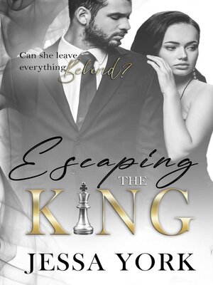 cover image of Escaping the King